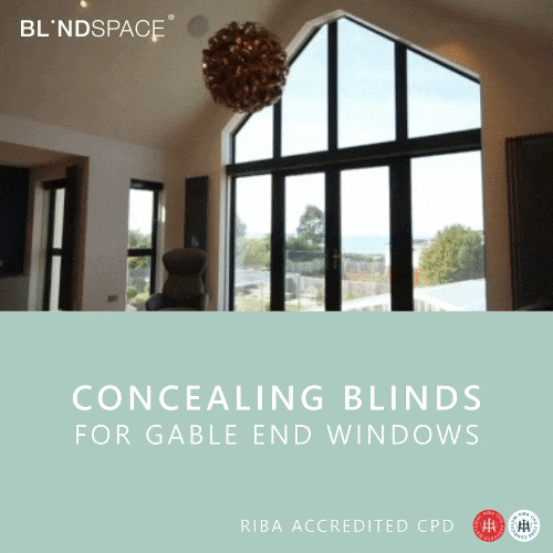Concealing Blinds for Gable End Windows